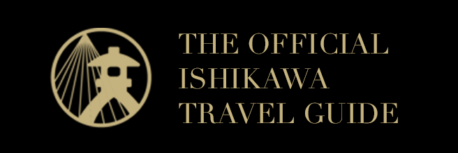 THE GOLDEN DESTINATION | Ishikawa Travel